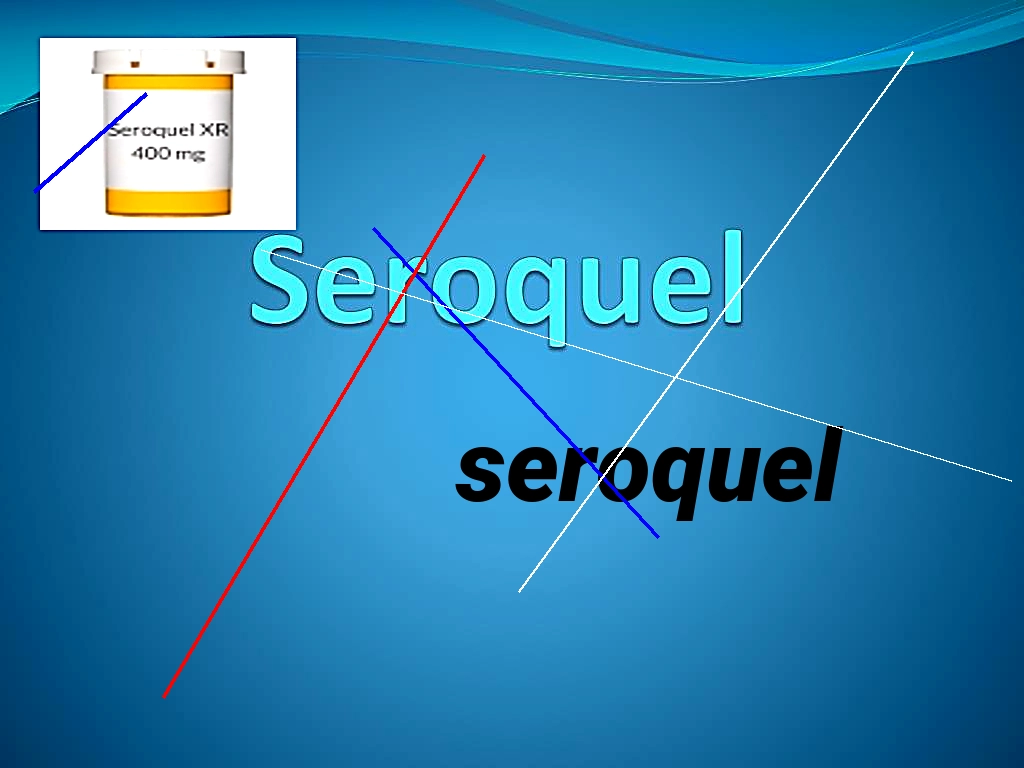 Seroquel